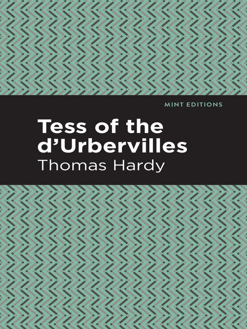 Title details for Tess of the d'Urbervilles by Thomas Hardy - Available